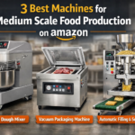 Best Machines for Medium Scale Food Production